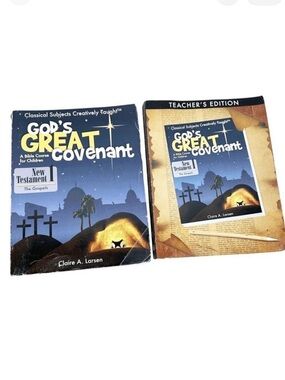 God's Great Covenant NEW Testament 1 Student Book & Teacher Guide Classical Acad